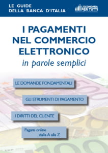I pagamenti nel commercio elettronico in parole semplici. Le guide della Banca d'Italia