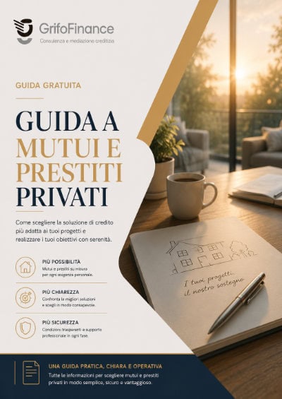 Guida a mutui e prestiti privati – GrifoFinance